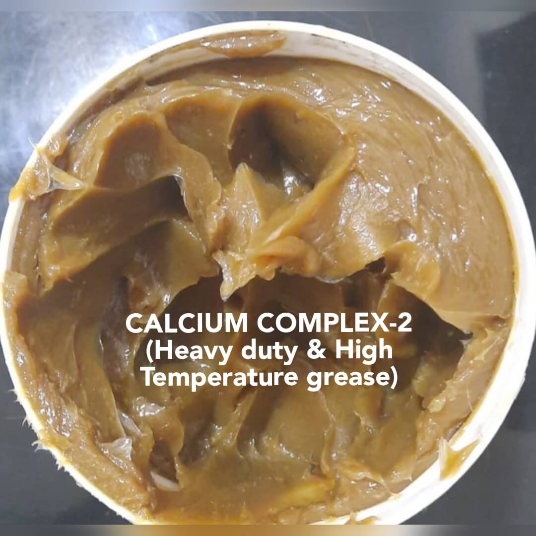 Calcium Complex-2 (Heavy Duty & High Temperature Grease)