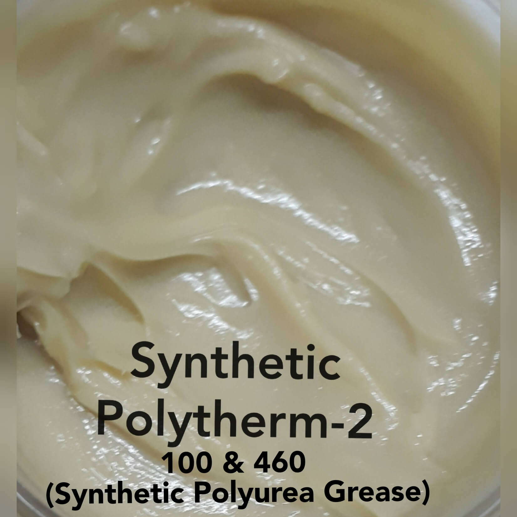 SYNTH POLYTHERM-2 100, 220, 460 (Synthetic Polyurea Grease)